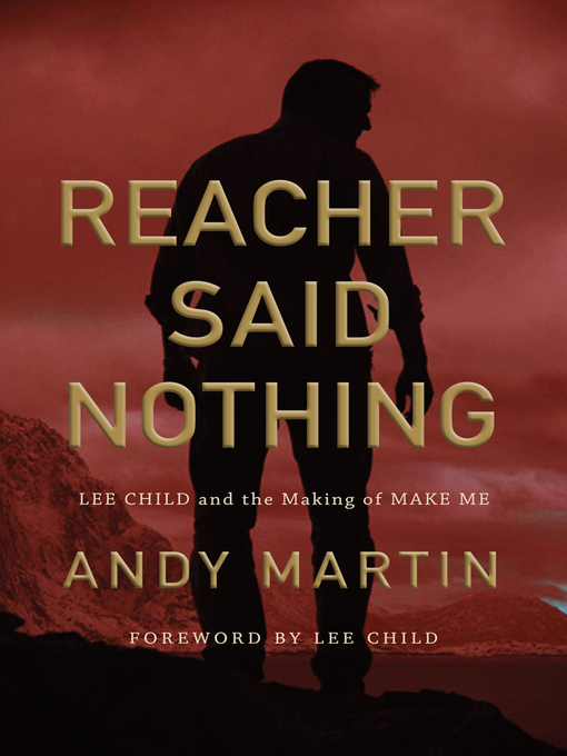 Title details for Reacher Said Nothing by Andy Martin - Available